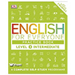 English for Everyone Level 3 Intermediate (Practice Book) Dorling Kindersley