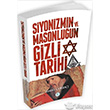 Siyonizmin ve Masonluğun Gizli Tarihi Mavi Çatı Yayınları