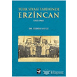 Türk Siyasi Tarihinde Erzincan Arı Sanat Yayınları
