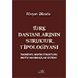 Trk Dastanlarnn Struktur Tipologiyas Azerice Aristo Hukuk Yaynevi