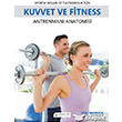Sporda Başarı ve Dayanıklılık için Kuvvet ve Fitness Antrenmanı Anatomisi Akıl Çelen Kitaplar