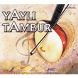 Yayl Tambur