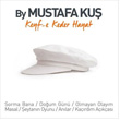 Keyf-e Keder Hayat Mustafa Ku