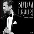 Sevdam Trklere Volkan Arslan