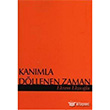 Kanmla Dllenen Zaman Artshop Yaynclk