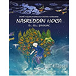 İronik Yaşamda Sonsuza Yürüyen Kahraman Nasreddin Hoca Akçağ Yayınları