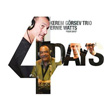 Four Days Kerem Grsev Trio ve Ernie Watts