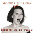 Forever I`ll Be Young Monica Bulanda
