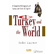 Turkey And The World / Trkiye ve Dnya Kakns Yaynlar