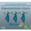 Karadenizden Gelen Horon