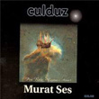 Culduz Murat Ses