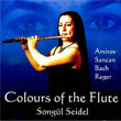 Colours Of The Flute Songl Seidel