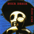 Dies Irae Noir Desir