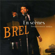 En Scenes Jacques Brel