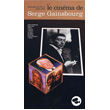 Ecoutez Le Cinema Sergei Gainsberg