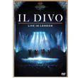 Il Divo Live In London