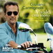 Vivaldi Con Moto Giuliano Carmignola