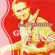 Guitar and Bass Jaco Pastorius