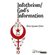 Infotheism God`s Information itlembik Yaynlar