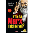 Yoksa Marx Hakl Myd? Tutku Yaynevi