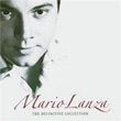 The Definitive Collection Mario Lanza