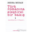 Türk Romanına Eleştirel Bir Bakış 1 İletişim Yayınları