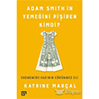 Adam Smithin Yemeini Piiren Kimdi Ko niversitesi Yaynlar