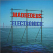 Electronico Madredeus