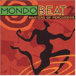 Mondo Beat 2 Masters Of Percussion