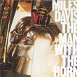 The Man With The Horn Miles Davis