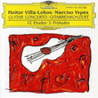 Villa Lobos Guitar Concerto Narciso Yepes
