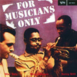 For Musicians Only Dizzy Gillespie and Stan Getz