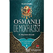 Ahirzaman Tarihi 2: Osmanl Demokrasisi; II. Merutiyet Dnemi Yeni Asya Neriyat