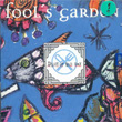 Dish Of Theday Fool`s Garden