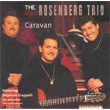 Caravan The Rosenberg Trio