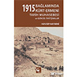 1915 Balamnda Krt-Ermeni Tarih Muhasebesi ve Gncel Tartmalar Belge Yaynlar