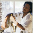 Moment To Moment Roy Hargrove
