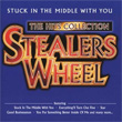 The Hits Collection Stuck In The Middle With You Stealers Wheel