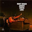 Root Down Jimmy Smith