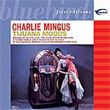 Tijuana Moods Charles Mingus