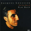 The Very Best Of Play Bach Jacques Loussier