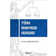 Türk Anayasa Hukuku Hukuk Yayınları