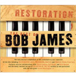 Restoration The Best Of Bob James