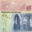 Armenia Anthology Shoghaken Ensemble