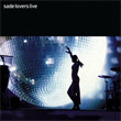 Lovers Live Sade