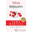 Tatlya Balayalm Motto Yaynlar