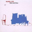 Red and Blue Muriel Zone