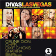 Divas Las Vegas Celine Dion