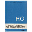 H2O Applied Chemistry for Water Purification and Wastes Treatment alayan Kitabevi