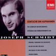 The Complete Emi Recordings Vol 1 Joseph Schmidt